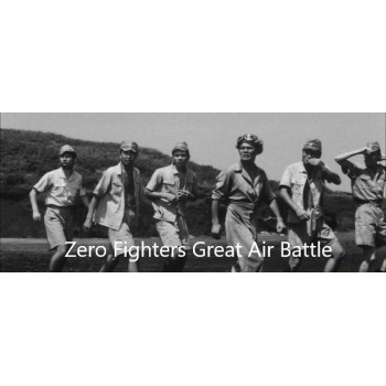 Zero Fighters Great Air Battle– 1966 WWII